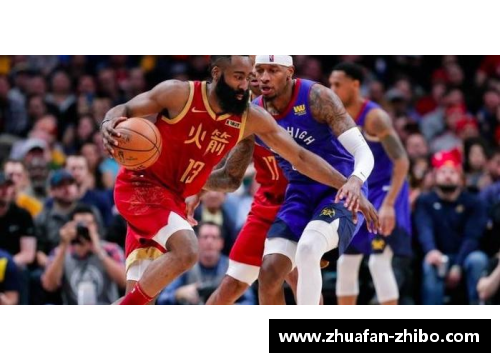 NBA火箭对阵掘金：休斯敦迎来关键战，掘金能否延续胜利势头？